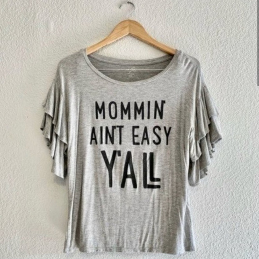 Alya Mommin’ Ain’t Easy Y’all Top